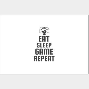 Eat Sleep Game Repeat Posters and Art